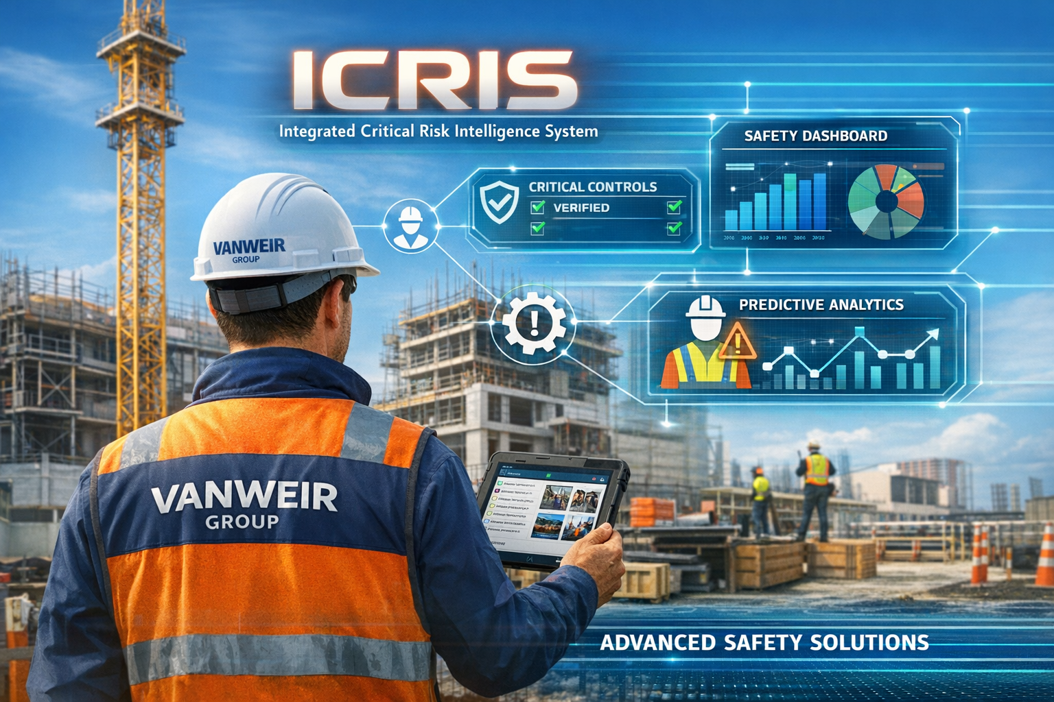 Vanweir Group launches a new era of safety: Introducing the Integrated Critical Risk Intelligence System (ICRIS)